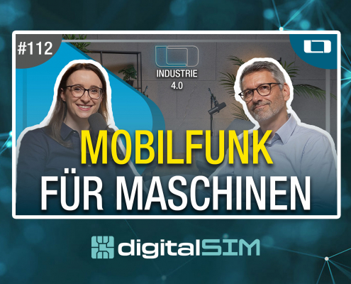 Digital SIM - Mobilfunk für Maschinen mit M2M Sim-Karten